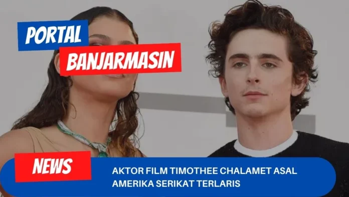 Aktor Film Timothee Chalamet Asal Amerika Serikat Terlaris Aktor Film Timothee Chalamet Asal Amerika Serikat Terlaris