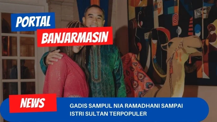 Gadis Sampul Nia Ramadhani Sampai Istri Sultan Terpopuler Gadis Sampul Nia Ramadhani Sampai Istri Sultan Terpopuler
