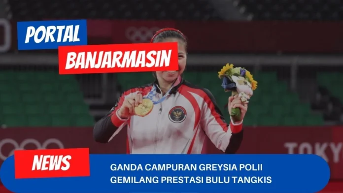 Ganda Campuran Greysia Polii Gemilang Prestasi Bulu Tangkis Ganda Campuran Greysia Polii Gemilang Prestasi Bulu Tangkis