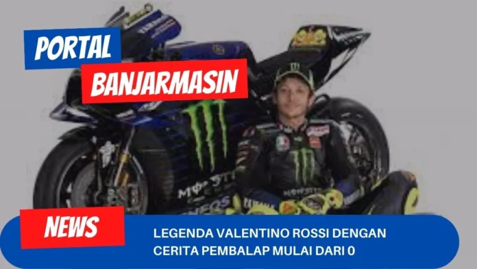 Legenda Valentino Rossi Dengan Cerita Pembalap Mulai Dari 0 Legenda Valentino Rossi Dengan Cerita Pembalap Mulai Dari 0